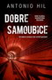 DOBRE SAMOUBICE - Antonio Hil | novaknjiga.com - Katalog prodavnica - Crna Gora