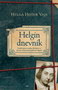 HELGIN DNEVNIK - Helga Hošek Vajs | novaknjiga.com - Katalog prodavnica - Crna Gora