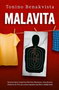 MALAVITA - Tonino Benakvista | novaknjiga.com - Katalog prodavnica - Crna Gora