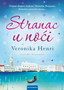 STRANAC U NOĆI - Veronika Henri  | novaknjiga.com - Katalog prodavnica - Crna Gora
