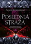 POSLEDNJA STRAŽA - Sergej Lukjanjenko | novaknjiga.com - Katalog prodavnica - Crna Gora
