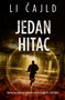 JEDAN HITAC - Li Čajld | novaknjiga.com - Katalog prodavnica - Crna Gora