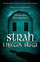STRAH I NJEGOV SLUGA - Mirjana Novaković | novaknjiga.com - Katalog prodavnica - Crna Gora
