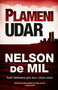 PLAMENI UDAR - Nelson de Mil | novaknjiga.com - Katalog prodavnica - Crna Gora