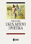 UKUS, MITOVI IPOETIKA - Milivoj Solar  | novaknjiga.com - Katalog prodavnica - Crna Gora