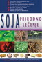 SOJA PRIRODNO LEČENJE - Slobodanka Kalauzović-Vanjkević | novaknjiga.com - Katalog prodavnica - Crna Gora