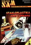 STAKLOPLASTIKA RAD I OPRAVKE - Gradimir B. Rančin | novaknjiga.com - Katalog prodavnica - Crna Gora