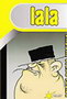 LALA - VICEVI - Grupa autora | novaknjiga.com - Katalog prodavnica - Crna Gora