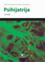 PSIHIJATRIJA - Grupa autora | novaknjiga.com - Katalog prodavnica - Crna Gora