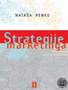 STRATEGIJE MARKETINGA - Nataša Renko | novaknjiga.com - Katalog prodavnica - Crna Gora