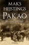 PAKAO I - Maks Hejstings | novaknjiga.com - Katalog prodavnica - Crna Gora