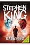 DALAS 63 - Stepheng King | novaknjiga.com - Katalog prodavnica - Crna Gora
