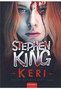 KERI - Stephen King  | novaknjiga.com - Katalog prodavnica - Crna Gora