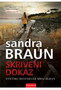 SKRIVENI DOKAZ - Sandra Braun | novaknjiga.com - Katalog prodavnica - Crna Gora