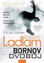 BORNOV DVOBOJ - Robert Ladlam | novaknjiga.com - Katalog prodavnica - Crna Gora