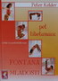 FONTANA MLADOSTI - Peter Kelder | novaknjiga.com - Katalog prodavnica - Crna Gora