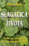 SLAGALICA ZIVOTA - Džim Ron | novaknjiga.com - Katalog prodavnica - Crna Gora