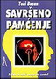 SAVRŠENO PAMĆENJE - Toni Buzan | novaknjiga.com - Katalog prodavnica - Crna Gora