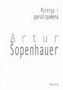 PARERGA I PARALIPOMENA - Artur Šopenhauer  | novaknjiga.com - Katalog prodavnica - Crna Gora