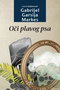 OČI PLAVOG PSA - Gabrijel Garsija Markes | novaknjiga.com - Katalog prodavnica - Crna Gora