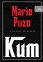 KUM - Mario Puzo | novaknjiga.com - Katalog prodavnica - Crna Gora