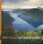 CRNA GORA ZEMLJA LEGENDI - ENGLESKI - Grupa autora | novaknjiga.com - Katalog prodavnica - Crna Gora