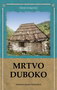 MRTVO DUBOKO - Čedo Vuković | novaknjiga.com - Katalog prodavnica - Crna Gora