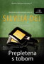 prepletena s tobom - Silvija Dej | novaknjiga.com - Katalog prodavnica - Crna Gora