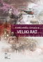 VELIKI RAT - Aleksandar Gatalica | novaknjiga.com - Katalog prodavnica - Crna Gora
