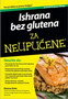 ISHRANA BEZ GLUTENA ZA NUPUCENE - Danna Korn | novaknjiga.com - Katalog prodavnica - Crna Gora