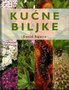 KUĆNE BILJKE - David Squire | novaknjiga.com - Katalog prodavnica - Crna Gora