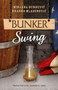 BUNKER SWING - Branko Mlađenović, Mirjana đurđević | novaknjiga.com - Katalog prodavnica - Crna Gora