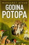 GODINA POTOPA - Margaret Atvud | novaknjiga.com - Katalog prodavnica - Crna Gora