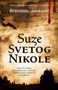 SUZE SVETOG NIKOLE - Branislav Janković | novaknjiga.com - Katalog prodavnica - Crna Gora