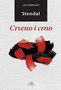 CRVENO I CRNO - Anri Bejl Stendal | novaknjiga.com - Katalog prodavnica - Crna Gora