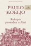 RUKOPIS PRONAđEN U AKRI - Paulo Koeljo | novaknjiga.com - Katalog prodavnica - Crna Gora