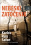 NEBESKI ZATOČENIK - Karlos Ruis Safon | novaknjiga.com - Katalog prodavnica - Crna Gora