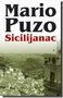 SICILIJANAC - Mario Puzo | novaknjiga.com - Katalog prodavnica - Crna Gora