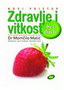 ZDRAVLJE I VITKOST BEZ DIJETE - Momčilo Matić | novaknjiga.com - Katalog prodavnica - Crna Gora