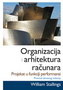 ORGANIZACIJA I ARHITEKTURA RAČUNARA - Viliam Stallings | novaknjiga.com - Katalog prodavnica - Crna Gora