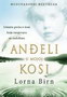 ANđELI U MOJOJ KOSI - Lorna Birn | novaknjiga.com - Katalog prodavnica - Crna Gora