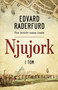 NJUJORK I tom - Edvard Raderfurd | novaknjiga.com - Katalog prodavnica - Crna Gora