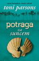 POTRAGA ZA SUNCEM - Toni Parsons | novaknjiga.com - Katalog prodavnica - Crna Gora