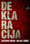 DEKLARACIJA - Antonio Negri, Majkl Hard | novaknjiga.com - Katalog prodavnica - Crna Gora