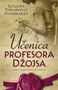 UČENICA PROFESORA DŽOJSA - Ljiljana Tomanović Ponomarev | novaknjiga.com - Katalog prodavnica - Crna Gora