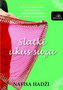 SLATKI UKUS SUZA  - Nafisa Hadži | novaknjiga.com - Katalog prodavnica - Crna Gora