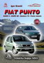 FIAT PUNTO - Igor Granić | novaknjiga.com - Katalog prodavnica - Crna Gora