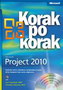 PROJECT 2010 KORAK PO KORAK + CD - Grupa autora | novaknjiga.com - Katalog prodavnica - Crna Gora