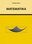 MATEMATIKA - Nebojša Marić | novaknjiga.com - Katalog prodavnica - Crna Gora