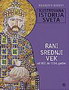 RANI SREDNJI VEK - Grupa autora | novaknjiga.com - Katalog prodavnica - Crna Gora